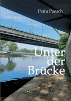 Unter der Brücke 3347366271 Book Cover