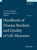 Handbook of Disease Burdens and Quality of Life Measures 0387786643 Book Cover