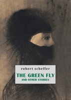 The Green Fly and Other Stories 1645251373 Book Cover