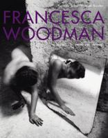 Francesca Woodman: Works from the Sammlung Verbund 386335351X Book Cover