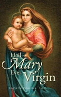 Hail Mary Ever Virgin B0CLQKXYJ7 Book Cover