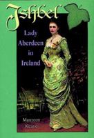 Ishbel: Lady Aberdeen in Ireland 1898392536 Book Cover