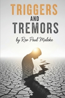 TRIGGERS AND TREMORS B0GQ98T8JN Book Cover