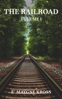 The Railroad B0GZJ79YC1 Book Cover