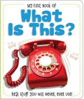 My First Book of What Is This? 1642692573 Book Cover