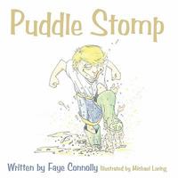 Puddle Stomp 1452072027 Book Cover