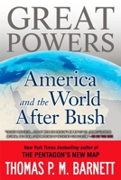 Great Powers: America and the World After Bush 0399155376 Book Cover