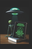 Anthony Maxsalien Rise Of Bermuda Circle (Ant's Battle Cinematic Universe) B0FKZ996S9 Book Cover