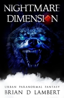 Nightmare Dimension 1916056350 Book Cover