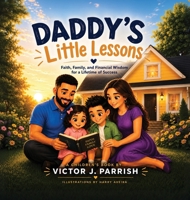 Daddy's Little Lessons B0H73JLGTV Book Cover