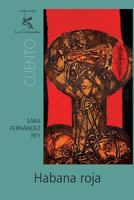 Habana Roja 145651833X Book Cover