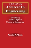 A short guide to choosing a career in ENGINEERING 0998584398 Book Cover