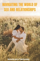 Navigating The World of Sex B0CQ344H7S Book Cover