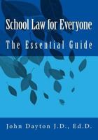 School Law for Everyone: The Essential Guide 171710388X Book Cover