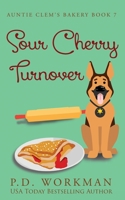 Sour Cherry Turnover 1989080731 Book Cover