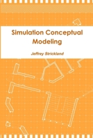 Simulation Conceptual Modeling 1105181626 Book Cover