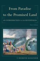 From Paradise to the Promised Land,: An Introduction to the Pentateuch