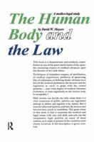 Human Body and the Law: A Medico-Legal Study 1138525413 Book Cover