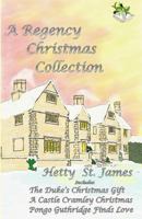 A Regency Christmas Collection 1492861936 Book Cover