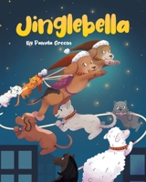 Jinglebella 1662440847 Book Cover