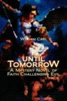 Until Tomorrow 1425793746 Book Cover