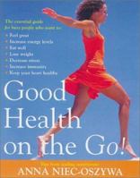 Good Health on the Go! 186508509X Book Cover
