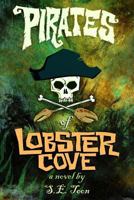 PIRATES of Lobster Cove 0989629708 Book Cover