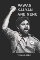 Pawan Kalyan Ane Nenu B0GT7N7BL7 Book Cover