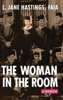 The Woman in the Room: A Memoir 0988274728 Book Cover