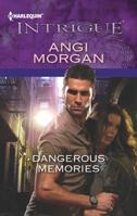 Dangerous Memories 0373696736 Book Cover