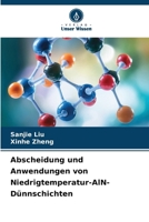 Abscheidung und Anwendungen von Niedrigtemperatur-AlN-Dünnschichten 6209691439 Book Cover