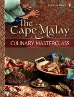 The Cape Malay Culinary Masterclass 1432312146 Book Cover