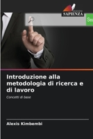 Introduzione alla metodologia di ricerca e di lavoro 6206292843 Book Cover