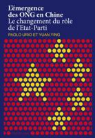 L'Émergence Des Ong En Chine: Le Changement Du Rôle de l'Etat-Parti 303431583X Book Cover