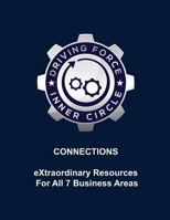 Connections - eXtraordinary Resources For All 7 Business Areas 1981466606 Book Cover