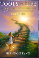 Tools for Life: The Creation of Your Best Life B0FSF4LFBS Book Cover