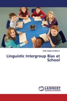 Linguistic Intergroup Bias at School 3330349719 Book Cover