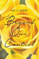 Beyond Our Control 1634177762 Book Cover