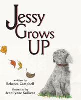 Jessy Grows Up 1620869276 Book Cover