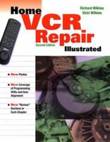 Home VCR Repair Illustrated 0830637117 Book Cover