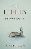 The Liffey Flows On By 1780880804 Book Cover
