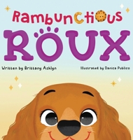 Rambunctious Roux B0DWQR123D Book Cover
