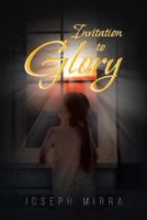 Invitation To Glory 1644166828 Book Cover