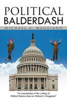 Political Balderdash 1469795841 Book Cover