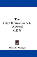 The City of Sunshine 1103329979 Book Cover