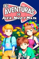 Los misterios de Alex, Nico y Maya B0C6WDZY5D Book Cover