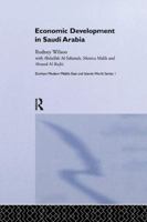 Economic Development in Saudi Arabia 1138362115 Book Cover