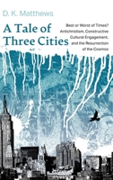 A Tale of Three Cities 1532639538 Book Cover