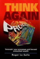 Think Again Process 0975071149 Book Cover