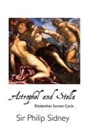 Astrophel and Stella 1495392813 Book Cover